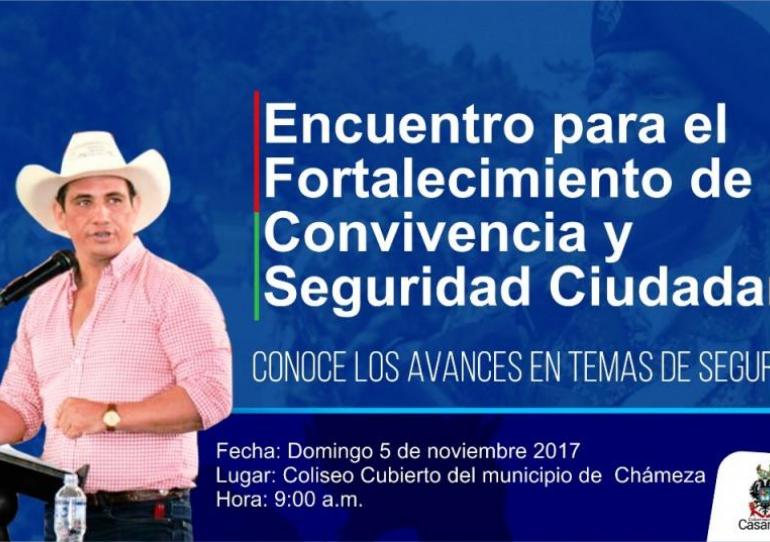 Este domingo llegará a Chámeza el Encuentro de Seguridad y convivencia ciudadana 