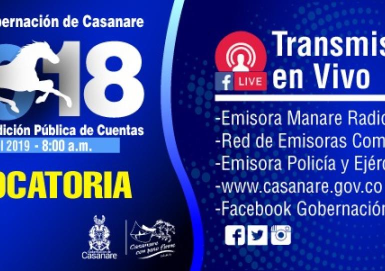 Este sábado la Gobernación de Casanare rendirá cuentas de la vigencia 2018