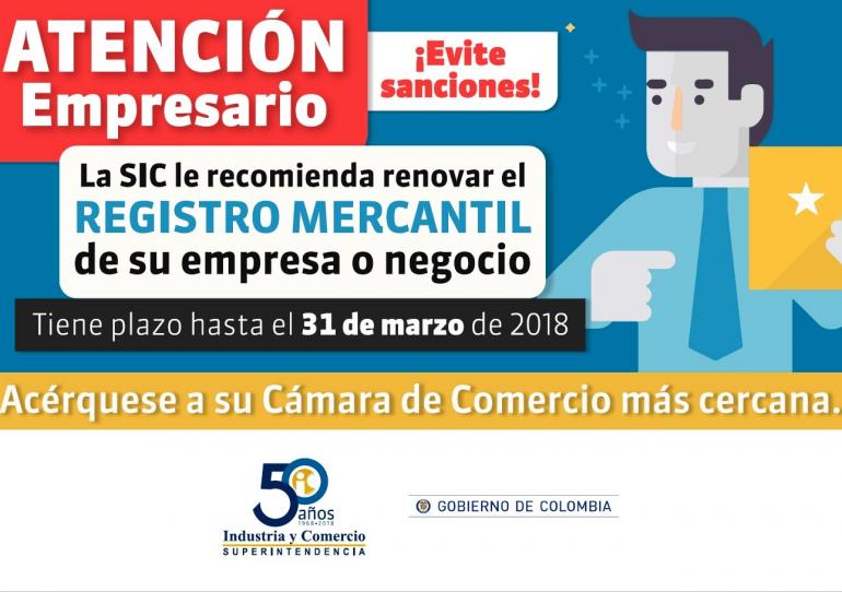 Hasta el 31 de marzo de 2018, tienen los comerciantes y empresarios para renovar la Matrícula Mercantil